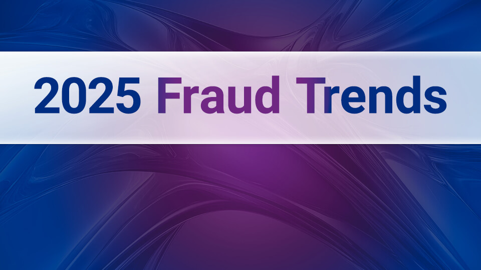 2025 Fraud Trends